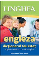 Dicţionarul tău isteţ englez-rom&acirc;n şi rom&acirc;n-englez pentru elevi și nu numai