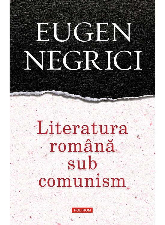 Copertă produs Literatura rom&acirc;nă sub comunism - gallery big 1
