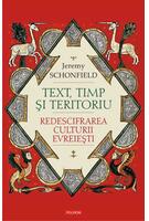 Text, timp şi teritoriu. Redescifrarea culturii evreieşti