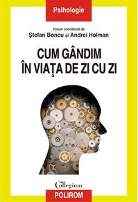 Copertă produs Cum g&acirc;ndim &icirc;n viața de zi cu zi
