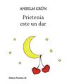 Copertă produs Prietenia este un dar - thumb 1