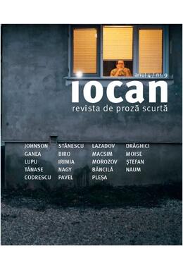 Copertă produs Iocan. Revista de proză scurtă anul 4 / nr.9