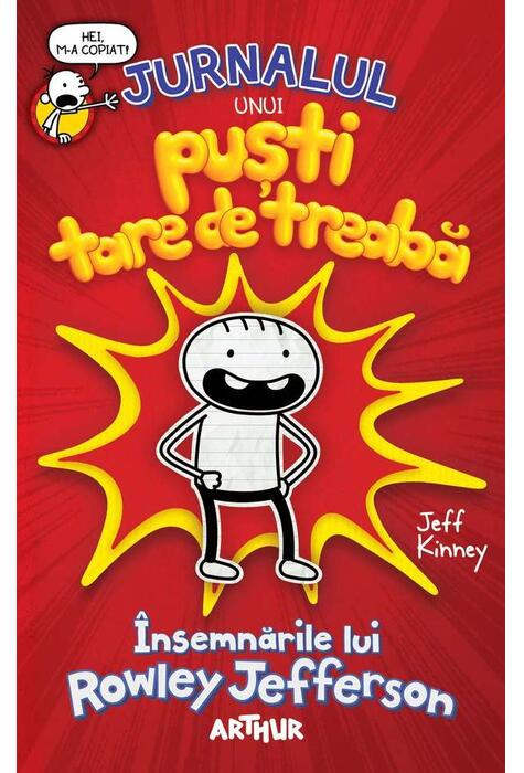 Copertă produs Jurnalul unui puști tare de treabă. &Icirc;nsemnările lui Rowley Jefferson