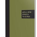 Copertă produs Asta a spus Seneca. Tu ce spui? - gallery small 
