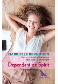 Copertă produs Dependent de spirit
