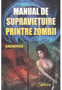 Copertă produs Manual de supraviețuire printre zombii