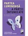 Copertă produs Partea luminoasă a părţii &icirc;ntunecate - thumb 1