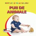 Copertă produs Puii de animale. Sunt mic și vreau să aflu - gallery small 