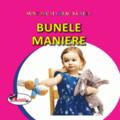 Copertă produs Bunele maniere. Sunt mic și vreau să aflu - gallery small 