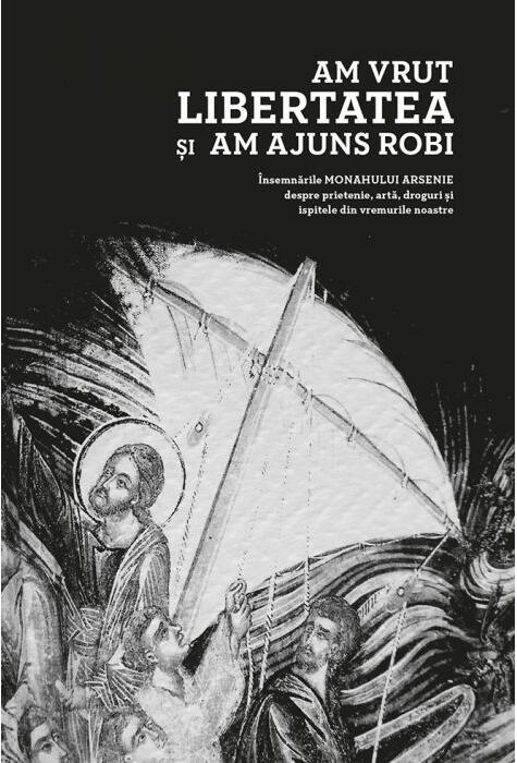 Copertă produs Am vrut libertatea și am ajuns robi