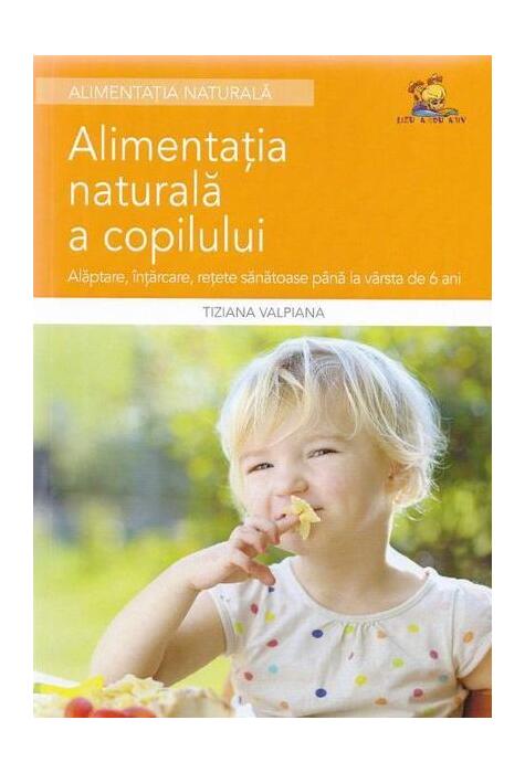 Copertă produs Alimentația naturală a copilului