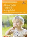 Copertă produs Alimentația naturală a copilului - thumb 1