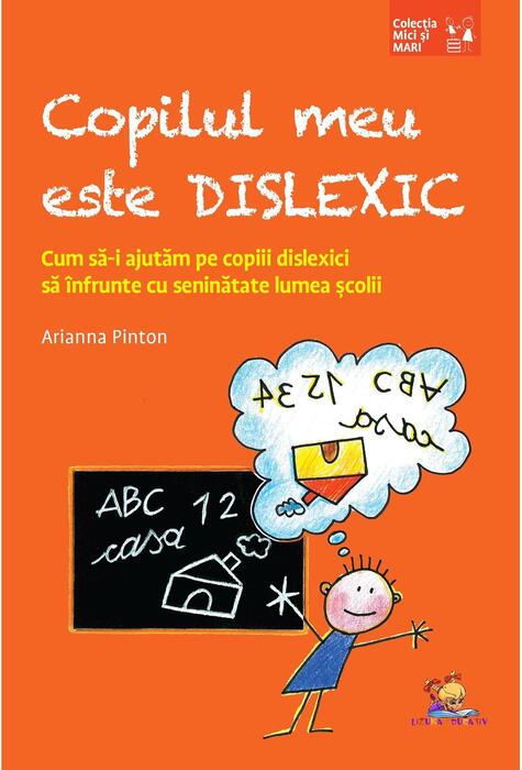 Copertă produs Copilul meu este dislexic