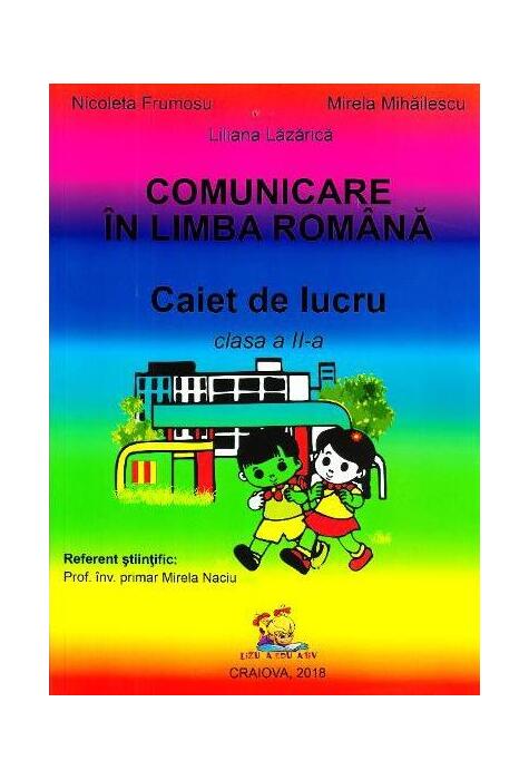 Copertă produs Comunicare &icirc;n limba rom&acirc;nă. Caiet de lucru pentru clasa a II-a
