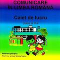 Copertă produs Comunicare &icirc;n limba rom&acirc;nă. Caiet de lucru pentru clasa a II-a - gallery small 