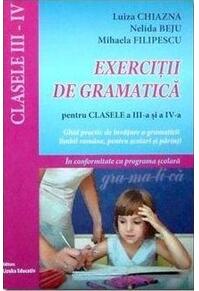 Copertă produs Exerciții de gramatică pentru clasele a III-a și a IV-a-Ghid practic de &icirc;nvățare a gramaticii limbii rom&acirc;ne, pentru școlarii mici și părinți