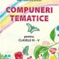 Copertă produs Compuneri tematice pentru clasele III-V - gallery small 