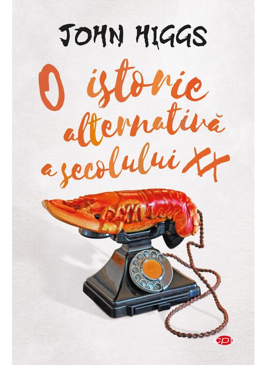 Copertă produs O istorie alternativă a secolului XX - gallery big 1