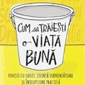 Copertă produs Cum să trăiești o viață bună - gallery small 