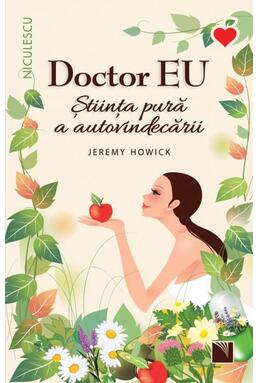 Copertă produs Doctor EU. Știința pură a autovindecării