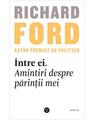 Copertă produs Între ei. Amintiri despre părinții mei - thumb 1