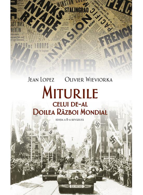 Copertă produs Miturile celui de-al Doilea Război Mondial - gallery big 1