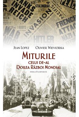 Copertă produs Miturile celui de-al Doilea Război Mondial