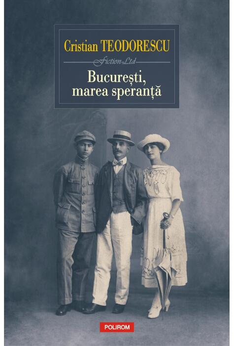 Copertă produs București, marea speranță