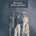 Copertă produs București, marea speranță - gallery small 