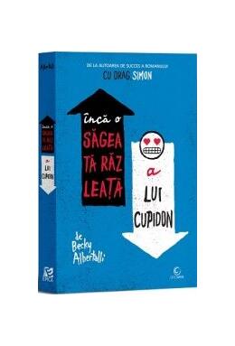 Copertă produs &Icirc;ncă o săgeată răzleață a lui Cupidon