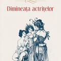 Copertă produs Dimineața actrițelor - gallery small 