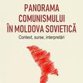 Copertă produs Panorama comunismului în Moldova sovietică. Context, surse, interpretări - gallery small 