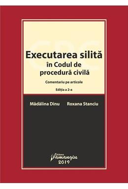 Copertă produs Executarea silită &icirc;n Codul de procedură civilă