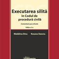 Copertă produs Executarea silită &icirc;n Codul de procedură civilă - gallery small 