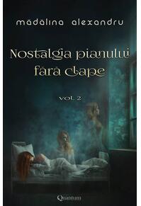 Copertă produs Nostalgia pianului fără clape (Vol.2)