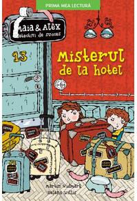 Copertă produs Misterul de la hotel. Maia și Alex, detectivi de succes (Vol. 2)