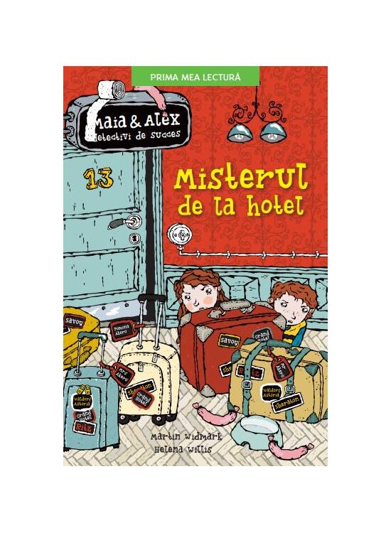 Copertă produs Misterul de la hotel. Maia și Alex, detectivi de succes (Vol. 2) - gallery big 1