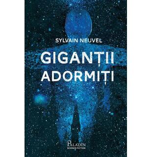 Giganții adormiți