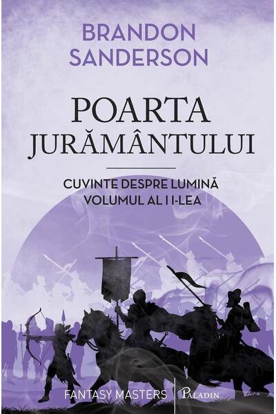 Poarta jurăm&acirc;ntului. Cuvinte despre lumină (Vol. 2)