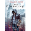 Copertă produs Ultimii descendenți. Assassin&rsquo;s Creed (Vol. 1)