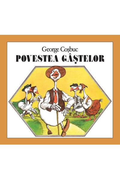 Povestea g&acirc;ștelor
