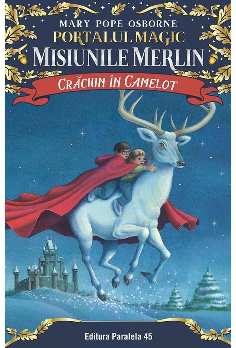 Copertă produs Crăciun &icirc;n Camelot. Misiunile Merlin (Vol. 1)