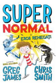 Copertă produs Super Normal și eroii regenerați (Vol. 2)