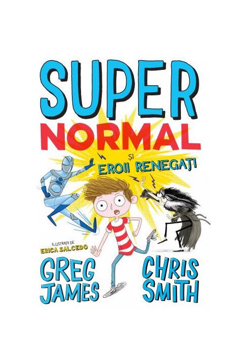 Copertă produs Super Normal și eroii regenerați (Vol. 2)