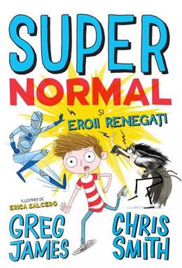 Copertă produs Super Normal și eroii regenerați (Vol. 2)