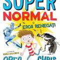 Copertă produs Super Normal și eroii regenerați (Vol. 2) - gallery small 