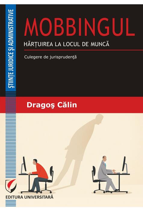 Copertă produs Mobbing-ul. Hărțuirea la locul de muncă