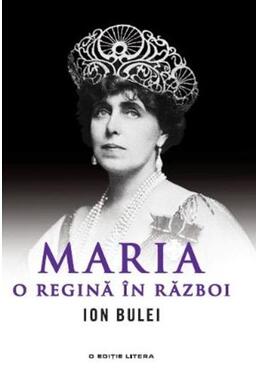Copertă produs Maria, o regină &icirc;n război