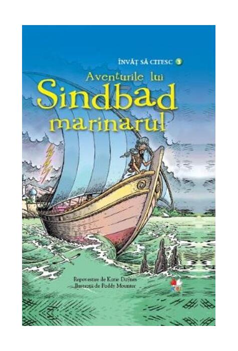Copertă produs Aventurile lui Sindbad Marinarul. &Icirc;nvăț să citesc (nivelul 3)
