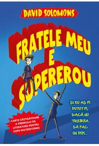 Copertă produs Fratele meu este supererou (Vol. 1)